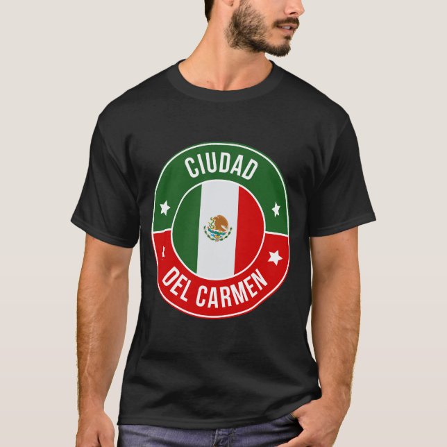 Ciudad del Carmen, Mexico City T Shirt (Framsida)