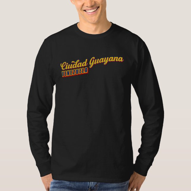 Ciudad Guayana Venezuela T Shirt (Framsida)