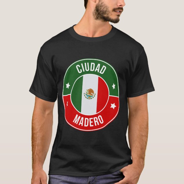 Ciudad Madero, Mexico City T Shirt (Framsida)