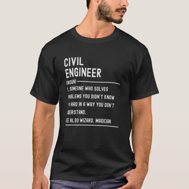 Civil Engineer Definition Shirts Funny Job Title T Shirt (Framsida)