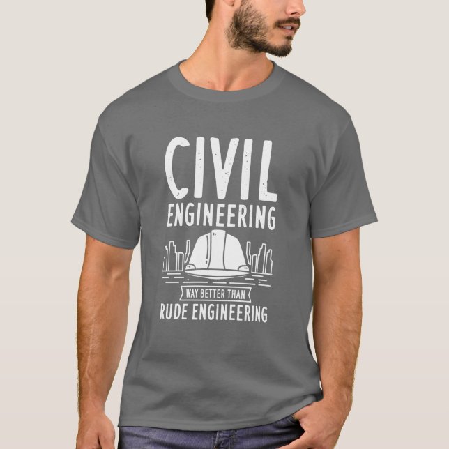 Civil Engineering Way Better Funny Pappa Birthday T Shirt (Framsida)
