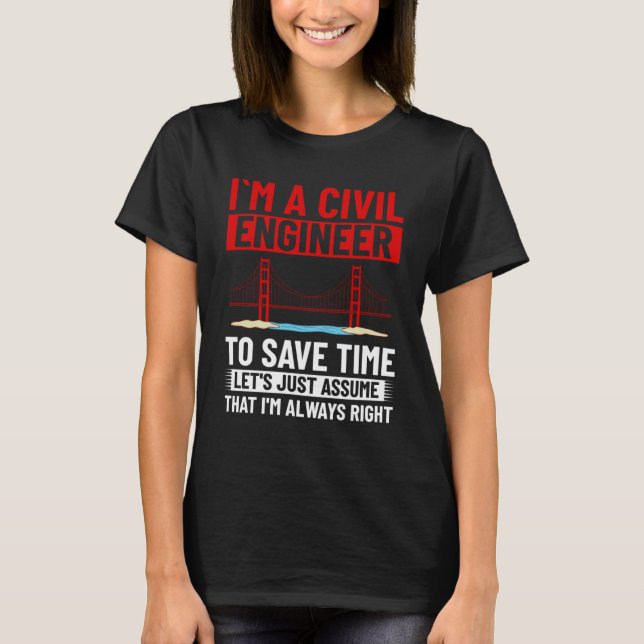 Civil Ingenjör Bridge Builder Engineering Student T Shirt (Framsida)