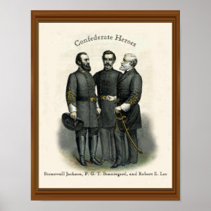 Civil Krig Heroes Stonewall BeaureferLee Poster