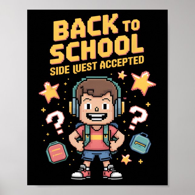 Ck To School Side Quest Accepted Gamer 2  Poster (Framsidan)