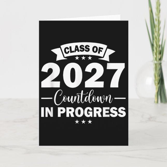 Cl Of 2027 Countdown In Progress Fun First Day Jun Kort (Framsida)
