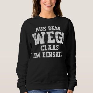 Claas Funny som säger Aus Dem Weg First Namn Claas T Shirt