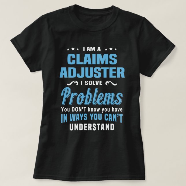 Claims Adjuster T Shirt (Design framsida)