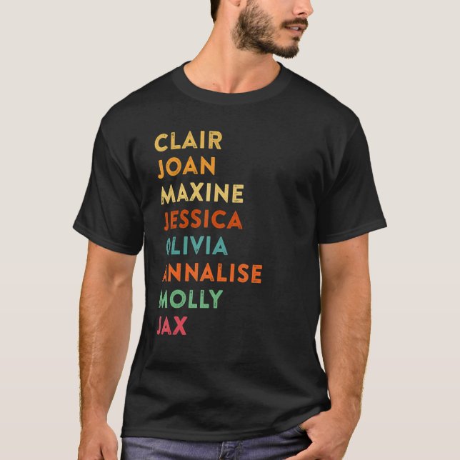 Clair Joan Maxine Jessica Olivia Annalise Molly Ja T Shirt (Framsida)