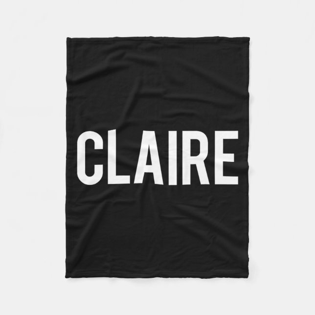 Claire - Cool New Funny Name Fan Gift Tee  Fleecefilt (Framsidan)