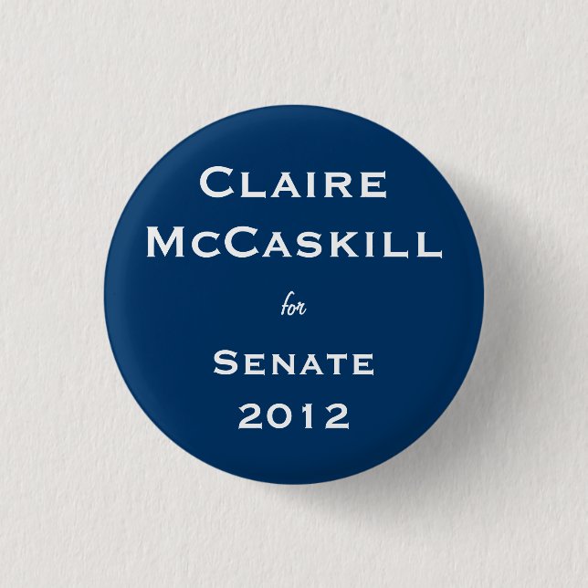 Claire McCaskill för senat Knapp (Framsida)