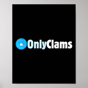 Clam Collector Beach Pun Humor _ Onlyclams Sea Flä Poster