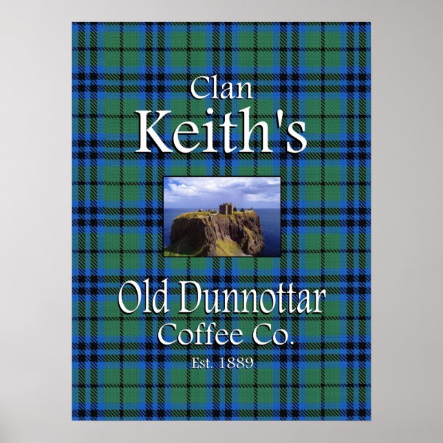 Clan Keith's Old Dunnottar Coffee Co. Poster (Framsidan)