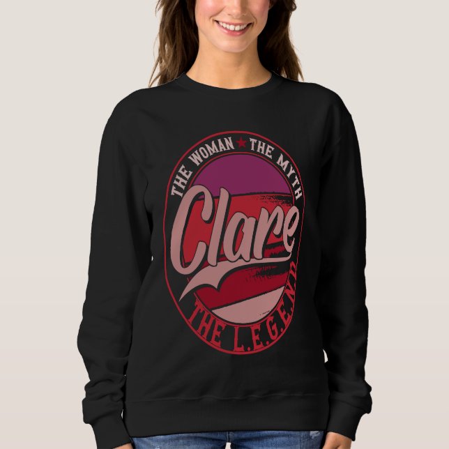 Clare the Lady of Myth the Legend T Shirt (Framsida)