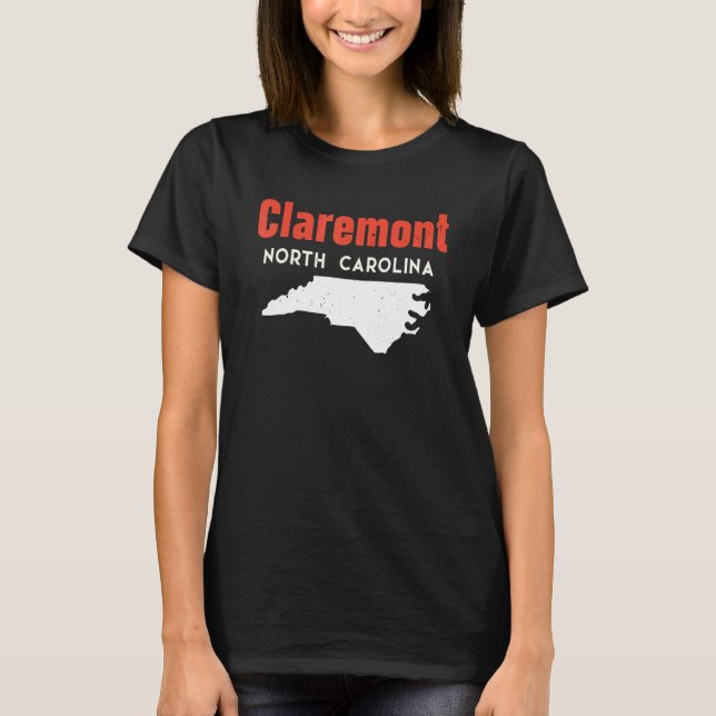 Claremont North Carolina USA State America Travel T Shirt (Framsida)
