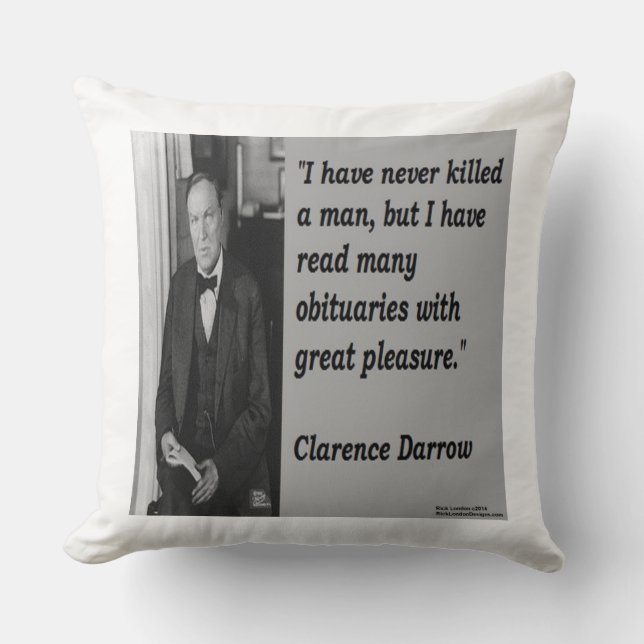 Clarence Darrow & Berömd Citat Bomullskastningskud Kudde (Framsida)