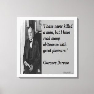 Clarence Darrow & Citat Om Att Döda Canvas Print