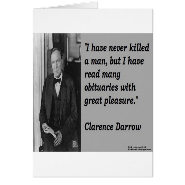 Clarence Darrow & Obituary Quote Hälsningskort (Framsidan)