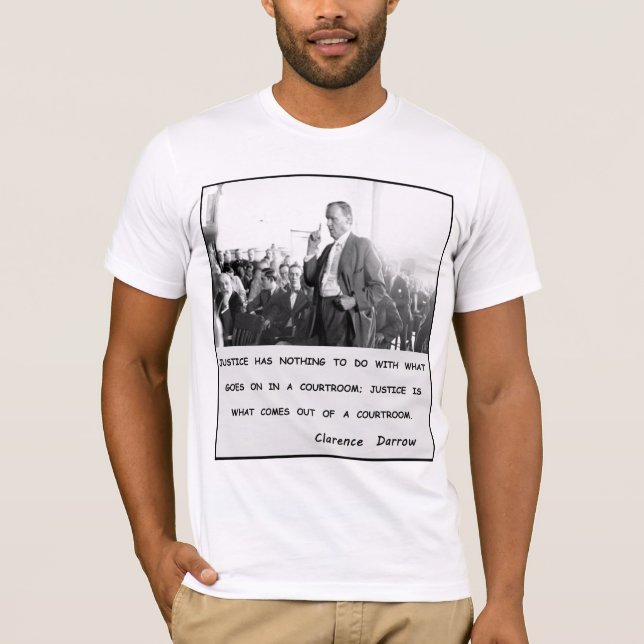 Clarence Darrow rättvisa går ut ur rättssal T-shirt (Framsida)