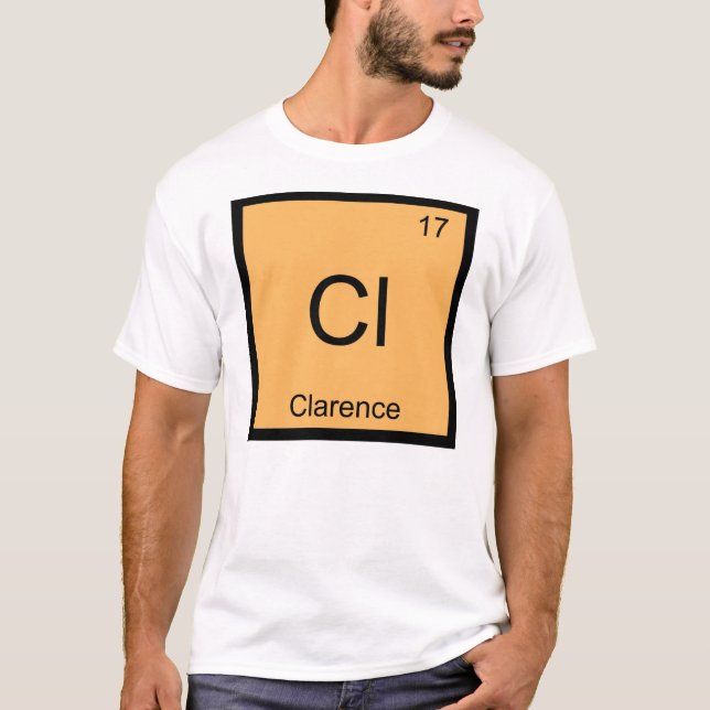 Clarence Namn Kemiskt Element Periodiska Systemet Tee Shirt (Framsida)