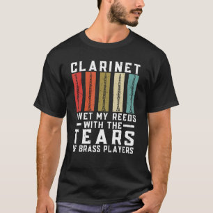 Clarinet I Blötter mina löften med Tårarna av Bras T Shirt