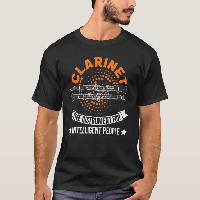 Clarinet: Instrument for Intelligent People Cla T Shirt (Framsida)