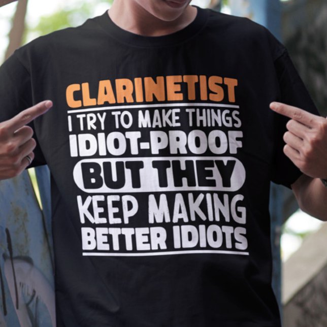Clarinetist jag försöker göra Sak Roliga meningar T Shirt (Skapare uppladdad)