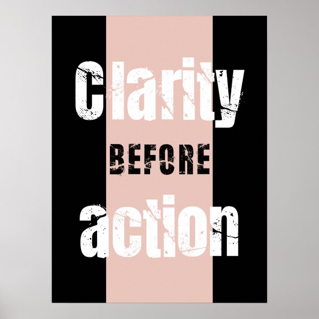 Clarity Before Action Vertikal Mörk Poster (Framsidan)