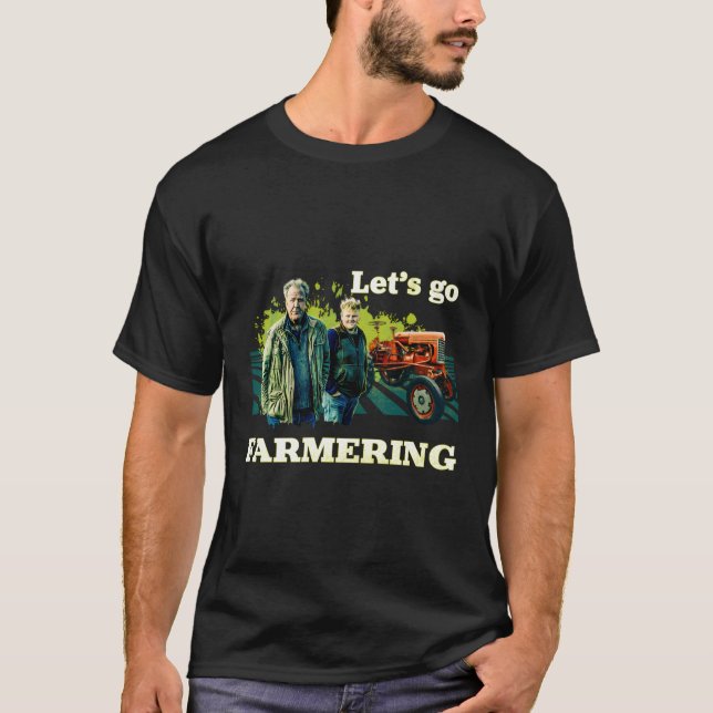 Clarkson's Farm Låt oss Go Farmering T Shirt (Framsida)