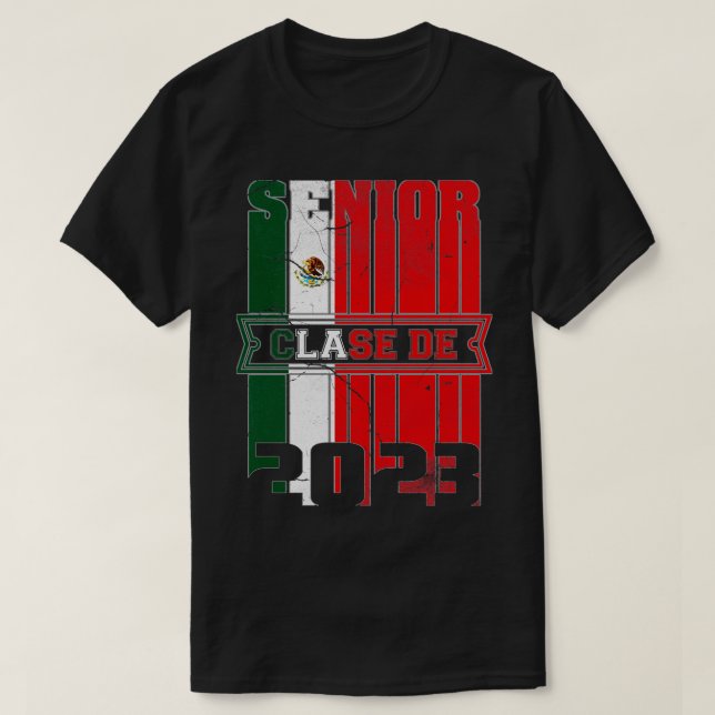 Clase de 2023 Mexikanska flagga T Shirt (Design framsida)