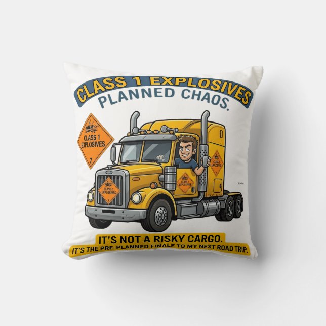 Class 1 Explosives Trucker Gift | Funny ADR Hazard Kudde (Framsida)