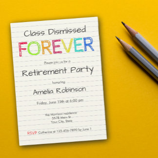 Class Dismissed Forever Teacher Retirement Party Inbjudningar
