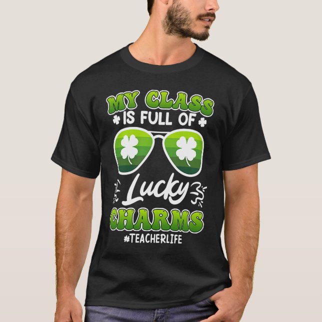 Class full of Lucky Charms teacher saying  1 T Shirt (Framsida)