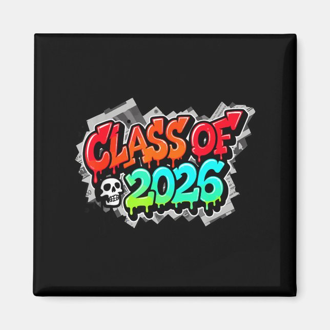 Class Graduation Graffiti Streetwear Drip Magnet (Framsidan)