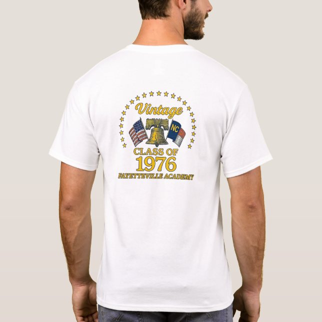 Class of 1976 Fayetteville Academy Reunion T-Shirt (Baksida)