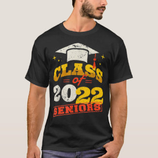 Class of 2022 Seniors  T Shirt