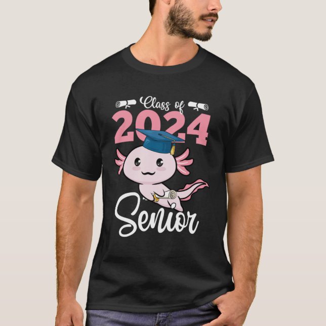 Class of 2024 Senior Axolotl Graduation First Day  T Shirt (Framsida)