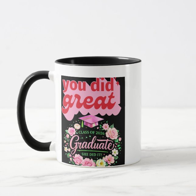 Class of 2026 Graduate She Did It Pink Floral Grad Mugg (Vänster)