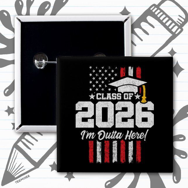 Class of 2026 Graduation Fun Quote Distressed Flag Knapp (Skapare uppladdad)