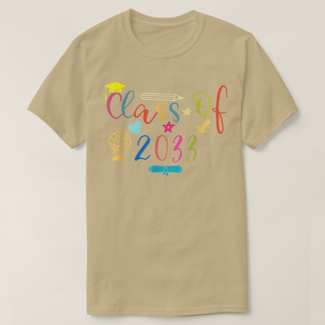 Class Of 2033 Grow With Me Graduation First Day Of T Shirt (Design framsida)