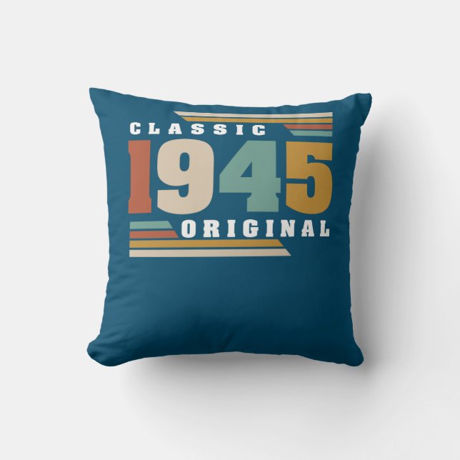 Classic 1945 Original 77 Birthday 77 Year Old Kudde (Framsida)