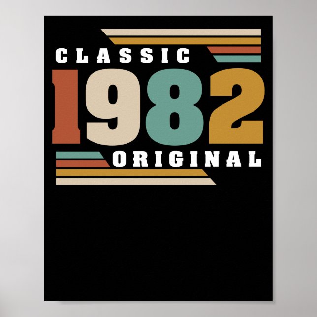 Classic 1982 Original 40th Birthday 40 Year Old Poster (Framsidan)