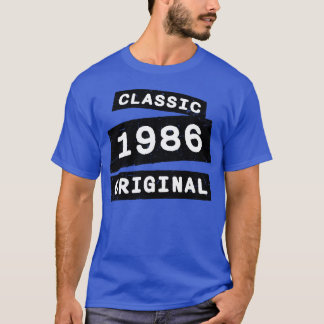 Classic 1986 Original Old Year of Birth Birthday f T Shirt