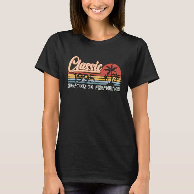 Classic 1995 Crafted To Perfection T Shirt (Framsida)