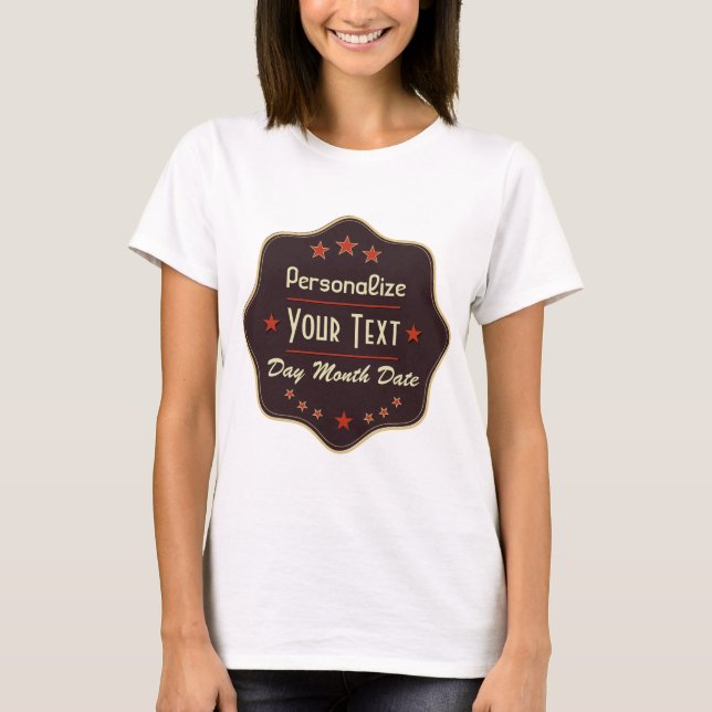 Classic Custom Text Retro Label T Shirt (Framsida)