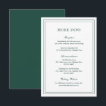 Classic Emerald Grönt Elegant bröllop Tilläggskort<br><div class="desc">Klassisk grönt för stil-skogar/nödbock grönt bröllop-hölje med en enkel och minimal utformning med dina detaljer omgivna av en dubbla gräns. Typsnitt alternerar mellan och elegant-skript,  en traditionell serif och minimalist sans serif typsnitt. Detta djurutrymmeskort är underbart för ett formellt bröllop.</div>