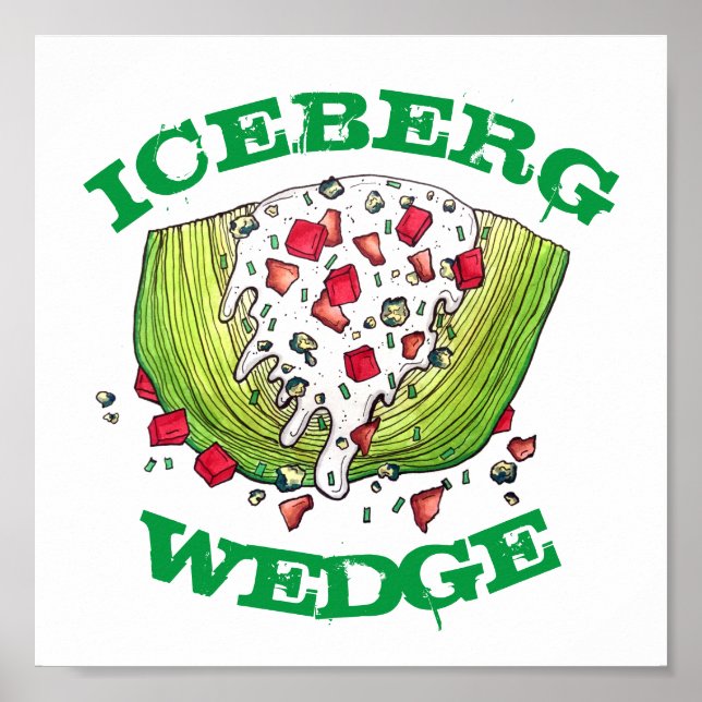 Classic Iceberg Lettuce Wedge Salad Food Foodie Poster (Framsidan)