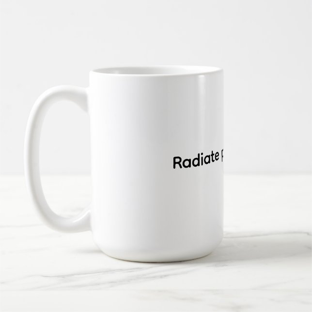 Classic Mug, 11 oz - Radiate positive energy Kaffemugg (Vänster)