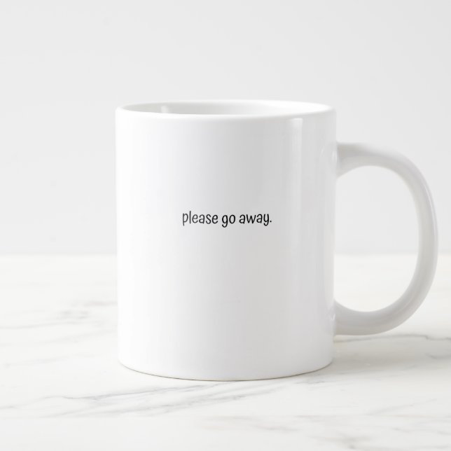 Classic Mug - Please Go Away. Jumbo Mugg (Höger)