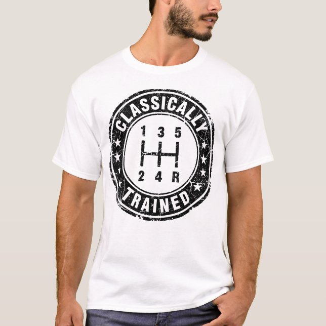 Classically Trained Car Guy Manual Transmission T Shirt (Framsida)