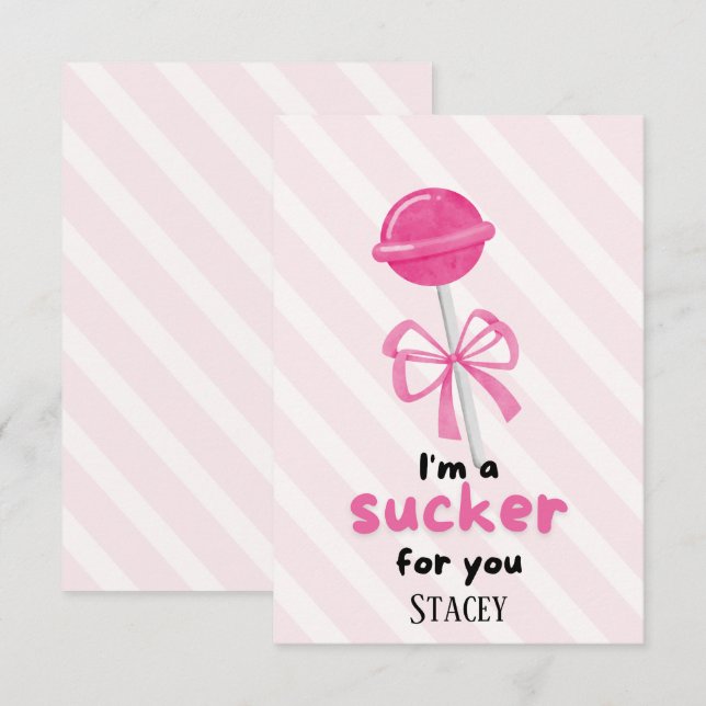 Classroom Valentine "I'm a Sucker for You" (Fram/baksida)